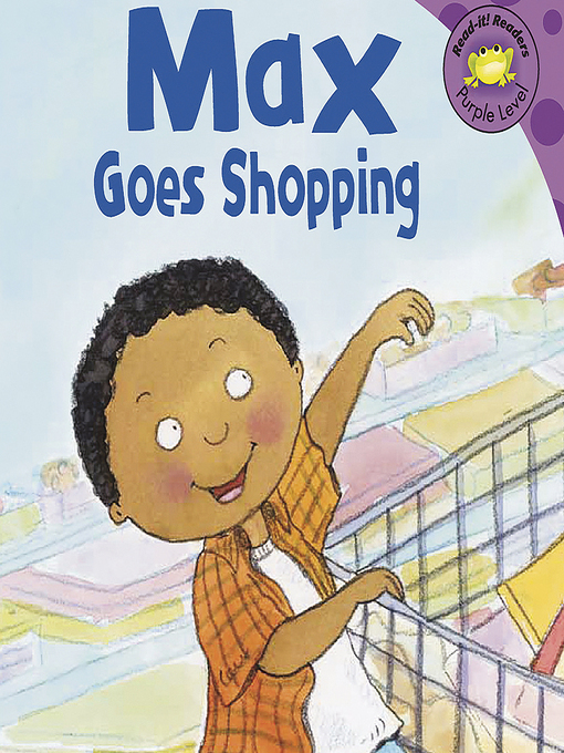 Title details for Max Goes Shopping by Anonymous - Available